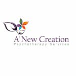 A New Creation Psychotherapy Services, LLC