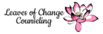 Leaves of Change Counseling, LLC