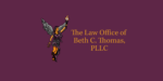 The Law Office of Beth C. Thomas, PLLC